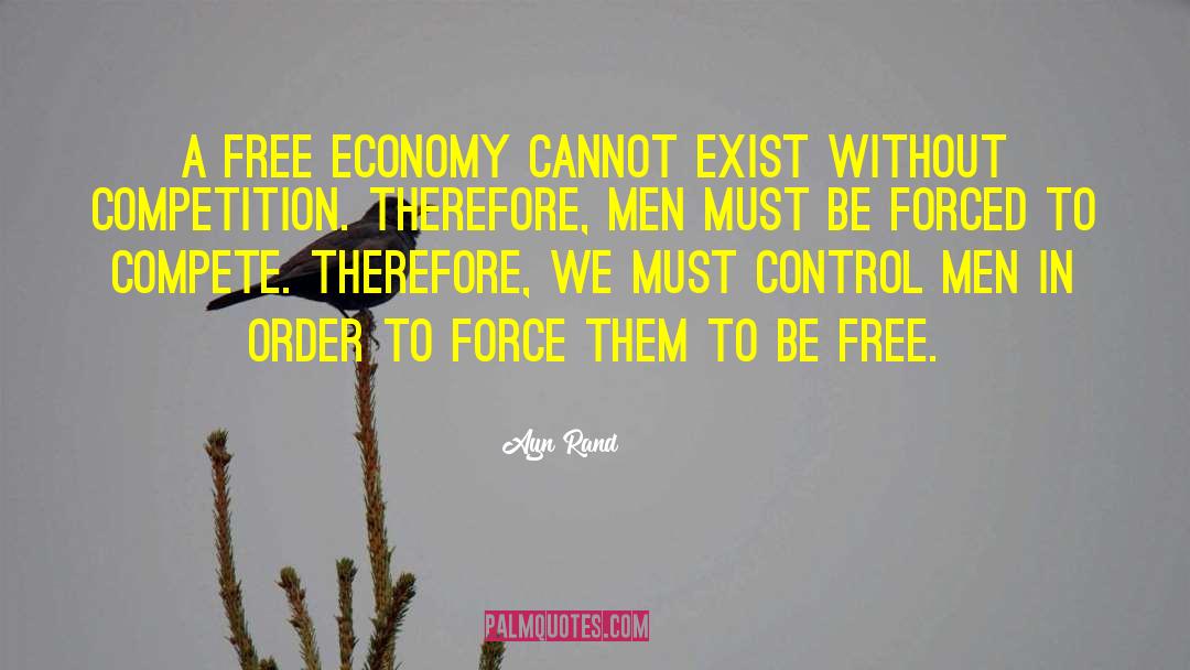 Free Economy quotes by Ayn Rand