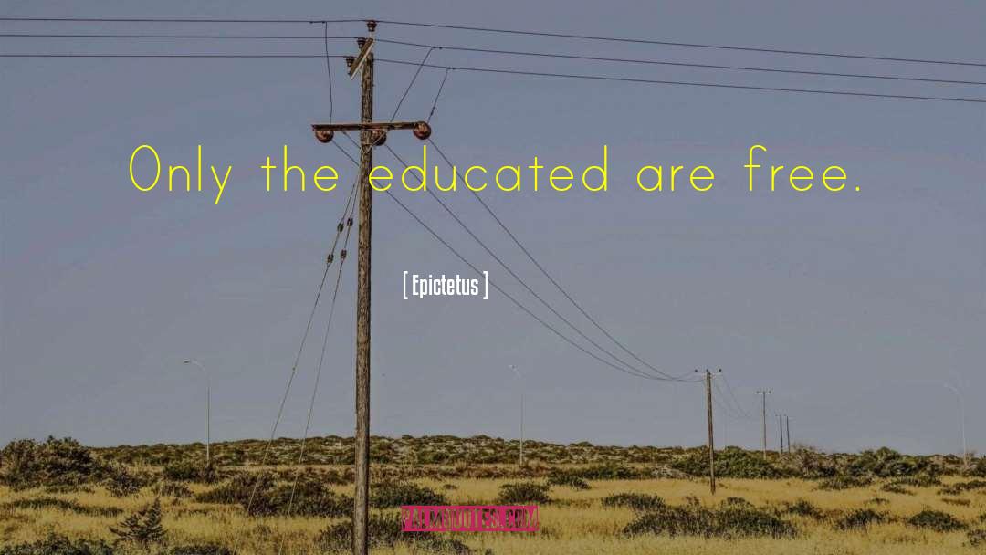 Free Education quotes by Epictetus