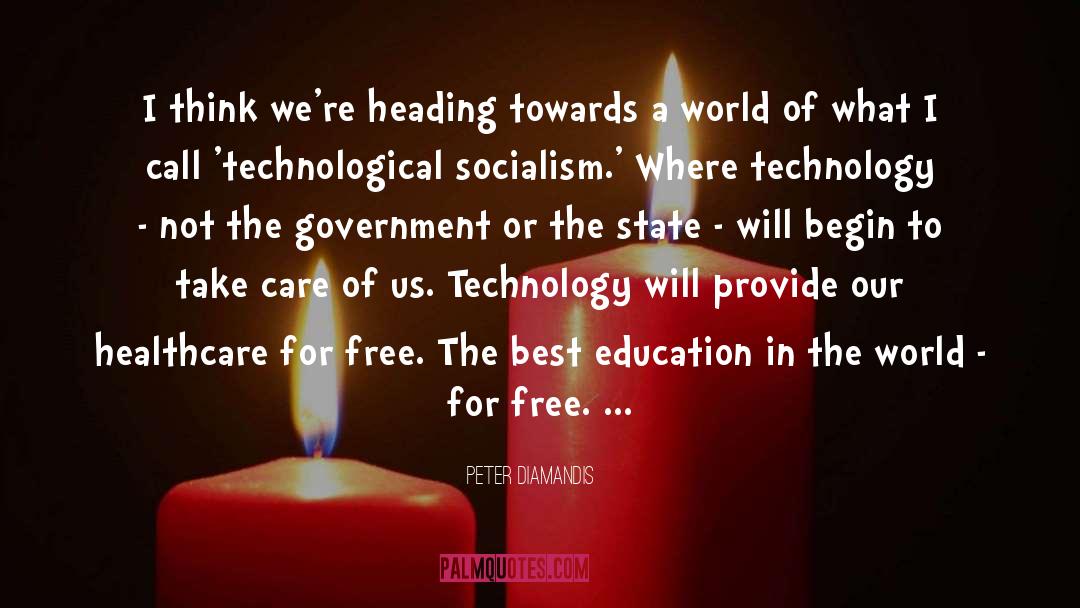Free Education quotes by Peter Diamandis