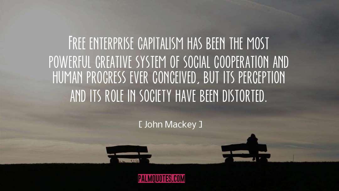 Free Enterprise quotes by John Mackey