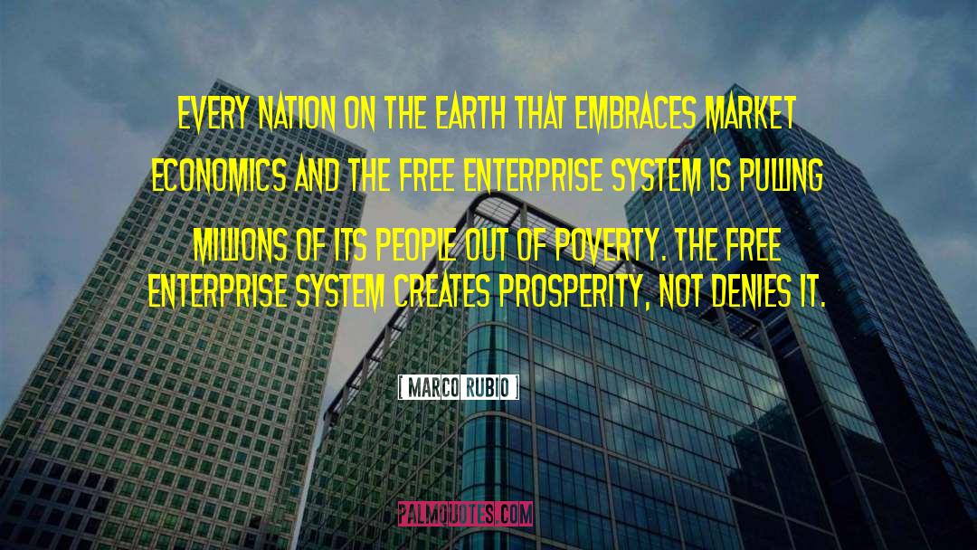 Free Enterprise System quotes by Marco Rubio