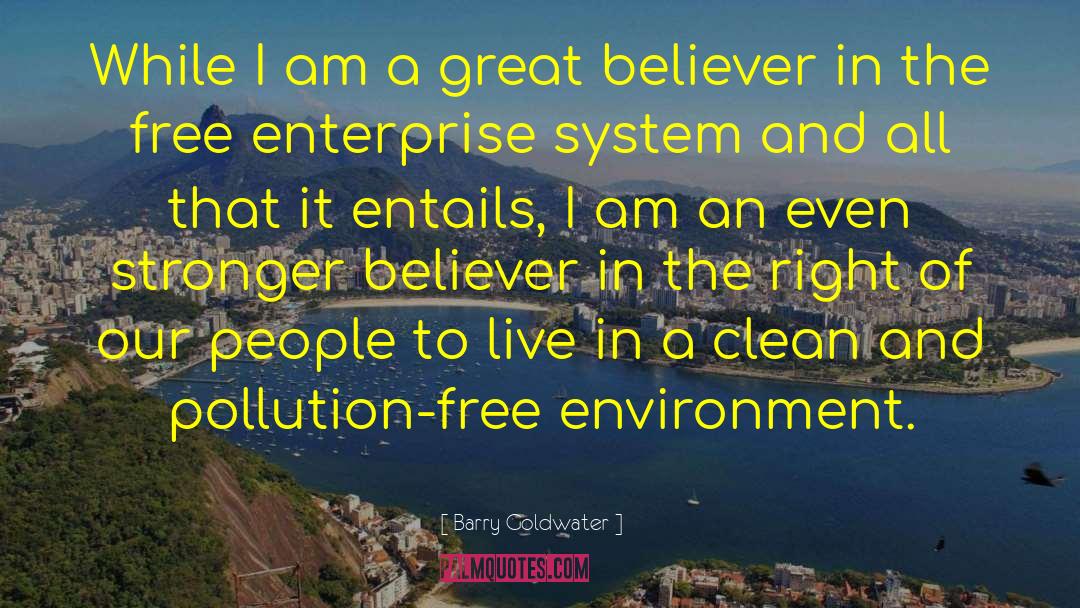 Free Enterprise System quotes by Barry Goldwater