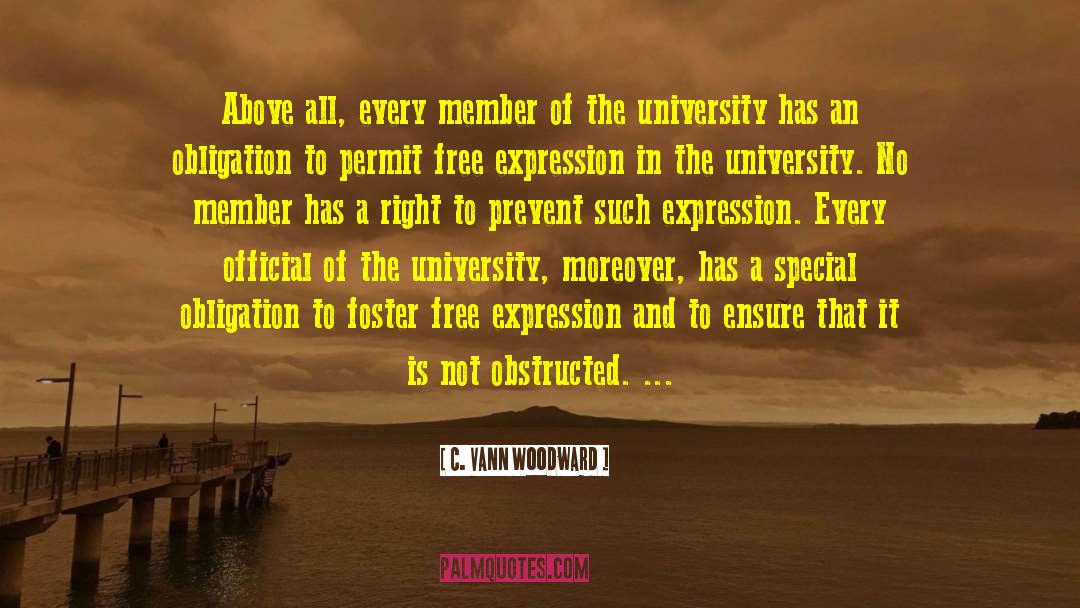 Free Expression quotes by C. Vann Woodward
