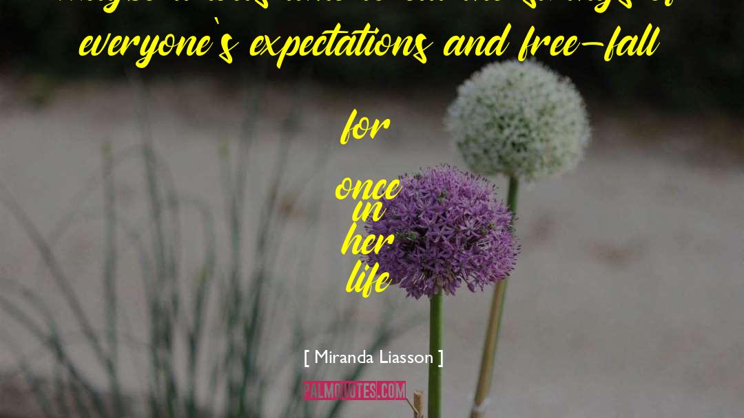 Free Fall quotes by Miranda Liasson