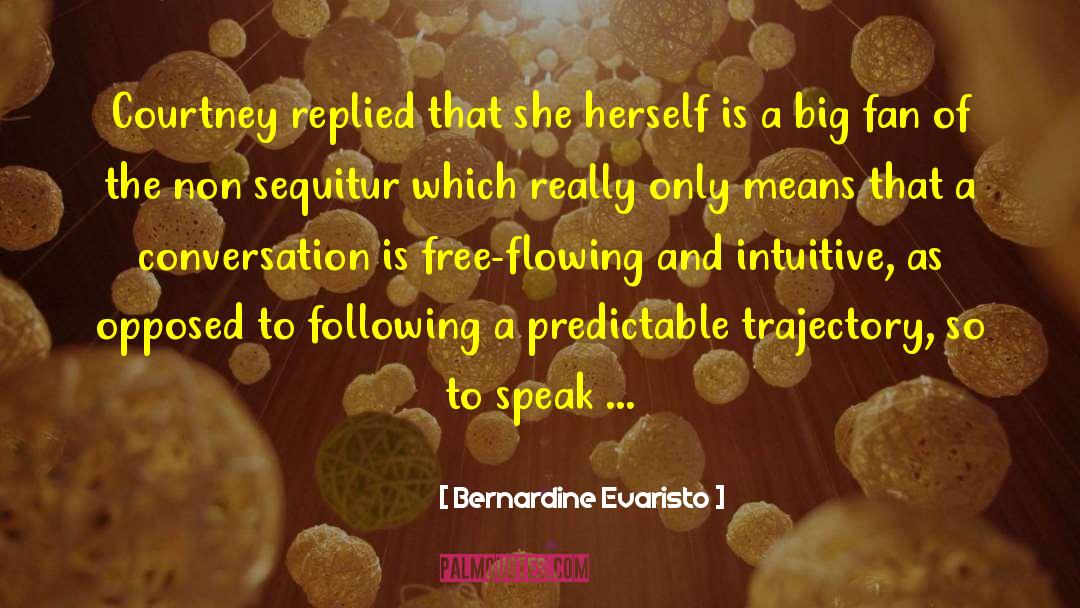 Free Flowing quotes by Bernardine Evaristo