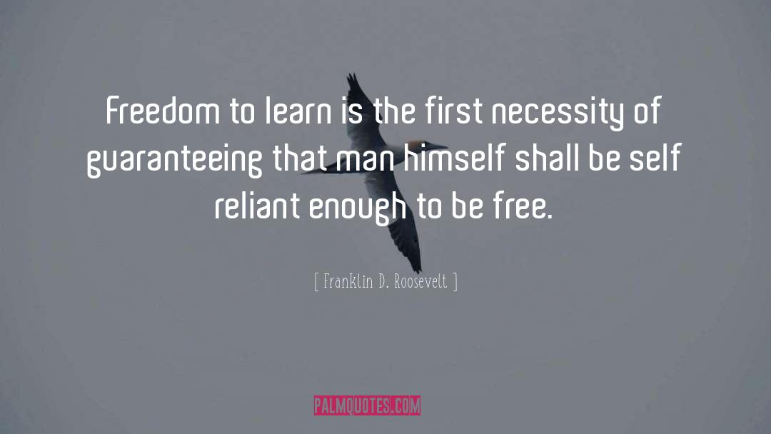Free Freedom quotes by Franklin D. Roosevelt