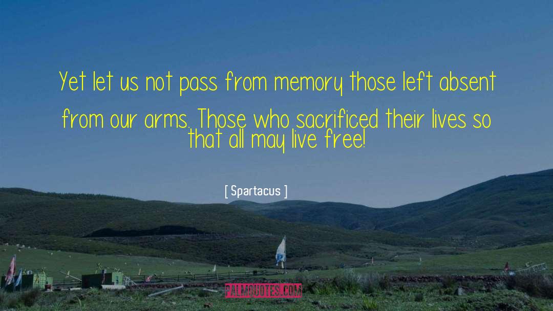 Free From Faults quotes by Spartacus