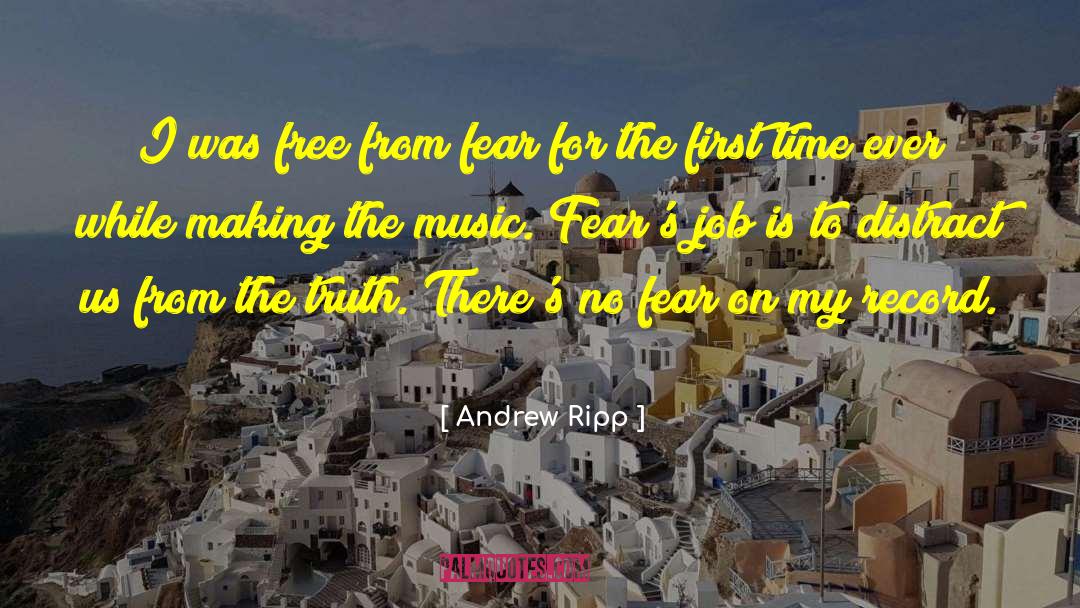 Free From Fear quotes by Andrew Ripp