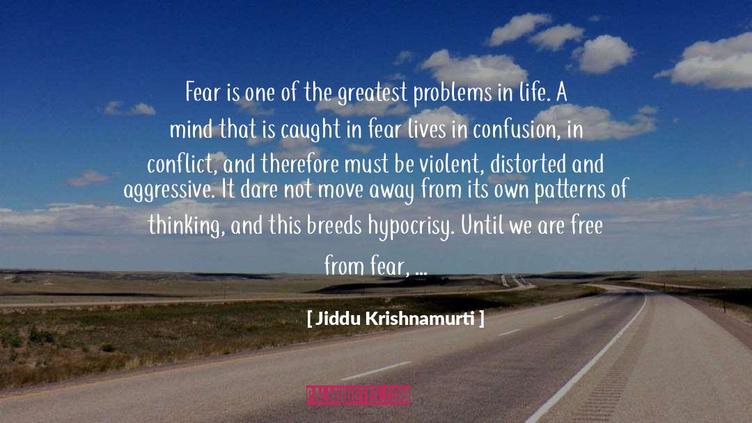 Free From Fear quotes by Jiddu Krishnamurti