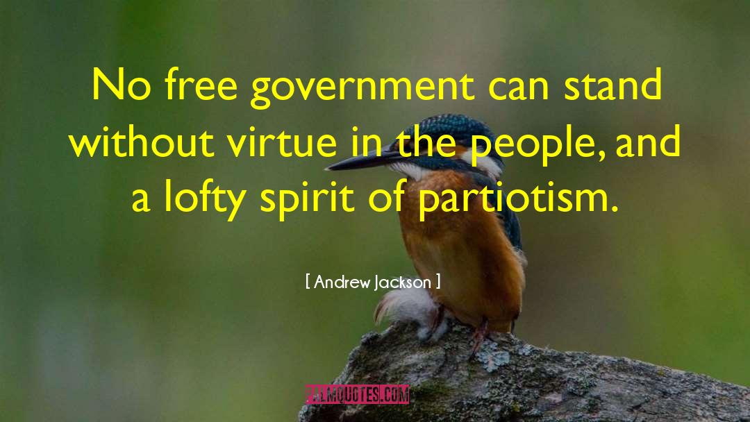 Free Government quotes by Andrew Jackson