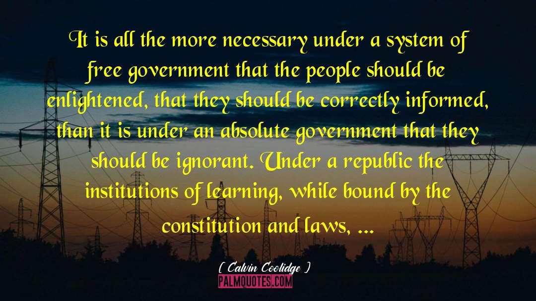 Free Government quotes by Calvin Coolidge