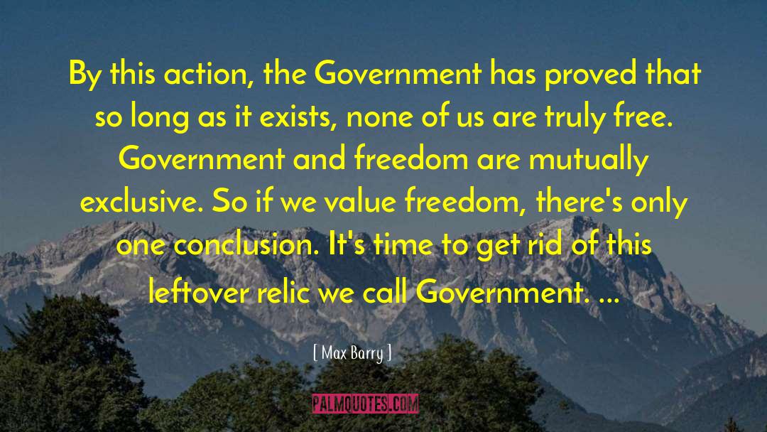 Free Government quotes by Max Barry