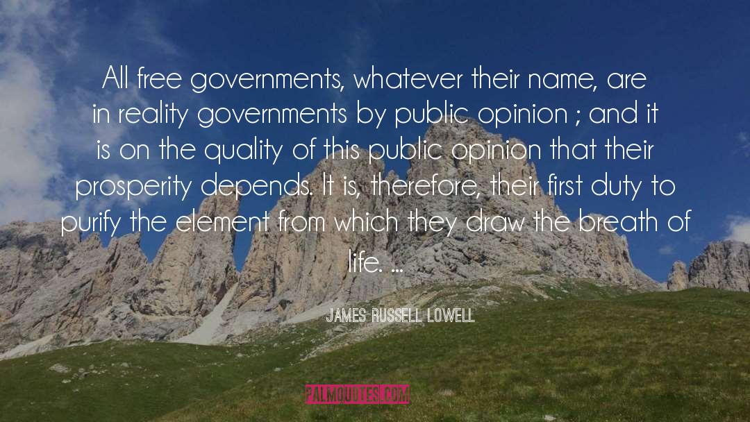 Free Government quotes by James Russell Lowell