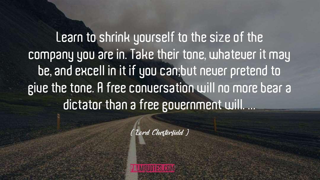 Free Government quotes by Lord Chesterfield