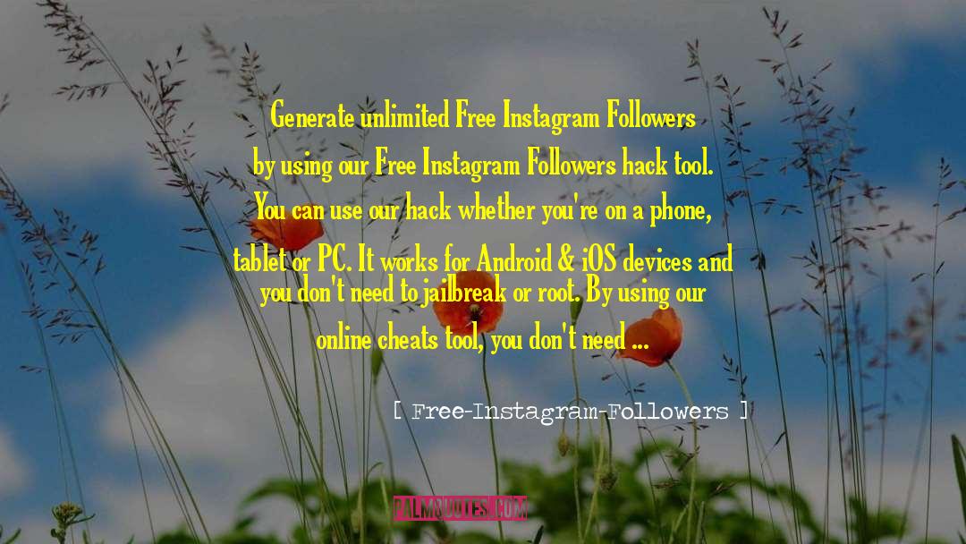 Free Instagram Followers quotes by Free-Instagram-Followers