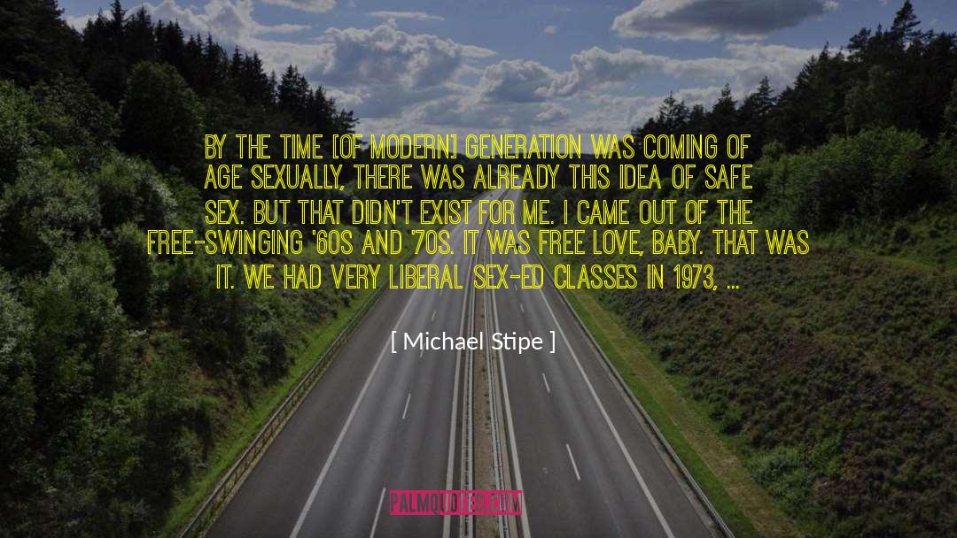 Free Love quotes by Michael Stipe