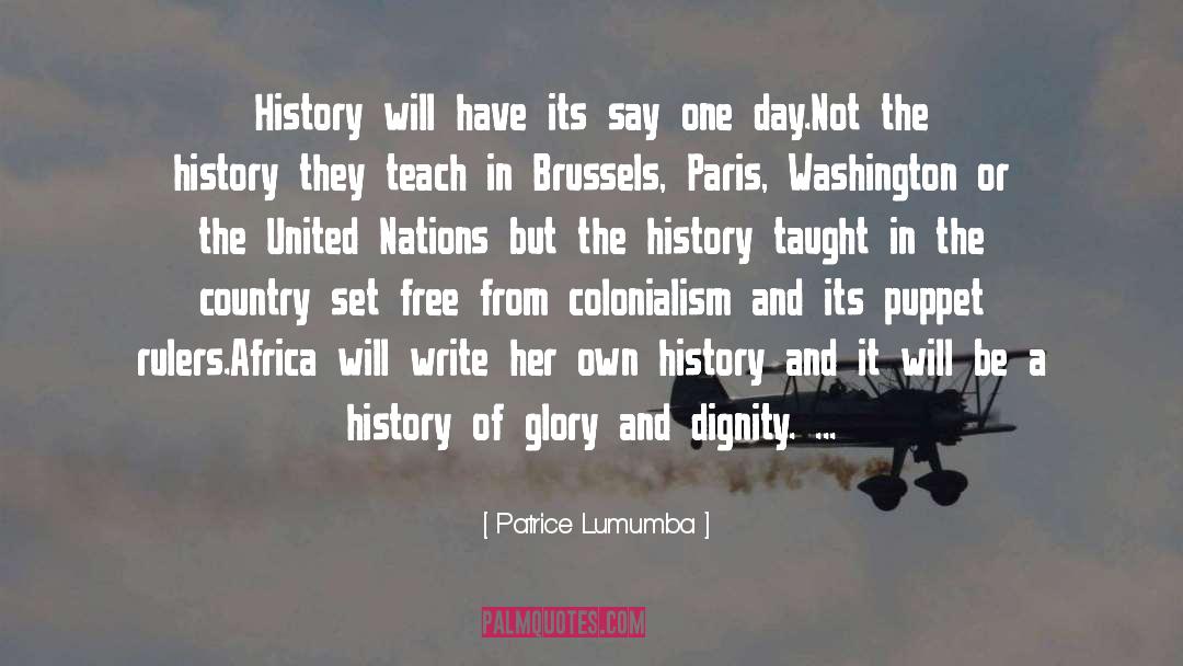 Free Lunch quotes by Patrice Lumumba