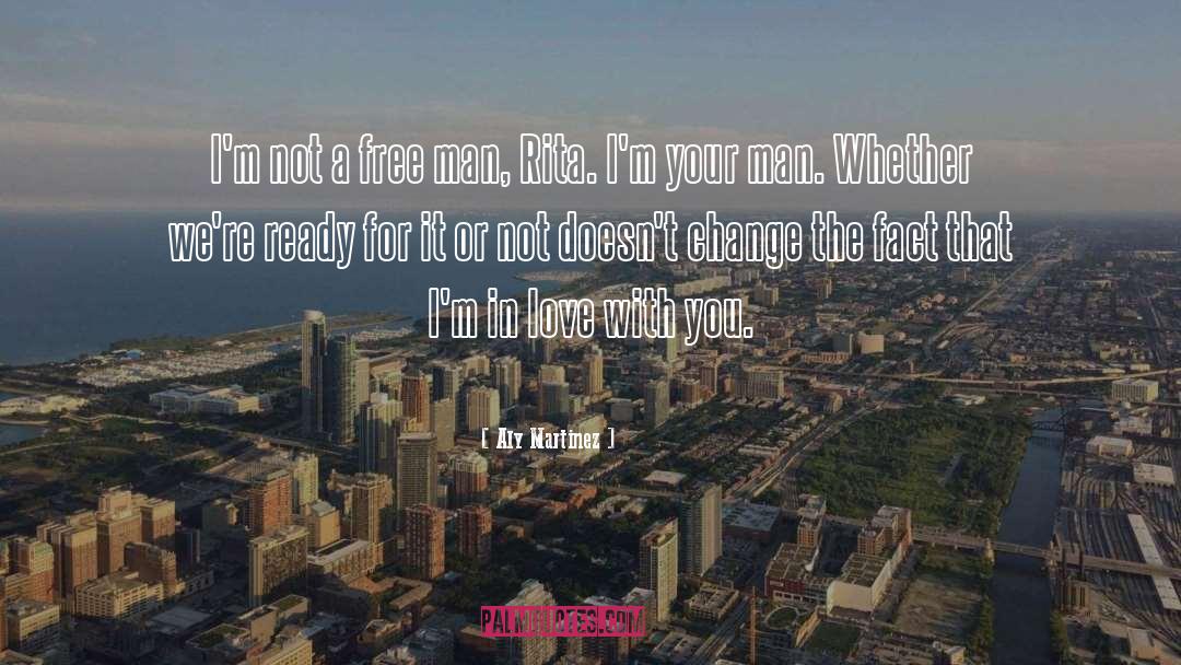 Free Man quotes by Aly Martinez