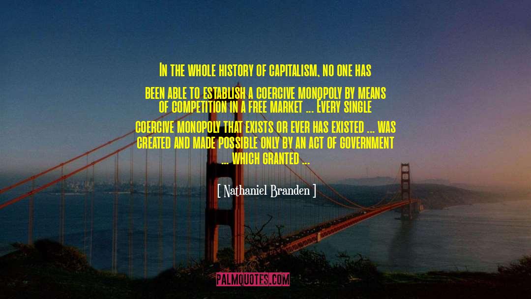 Free Market Ideology quotes by Nathaniel Branden