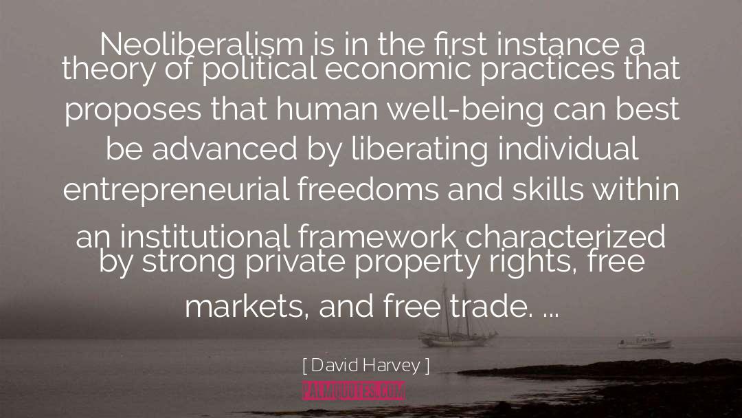 Free Markets quotes by David Harvey