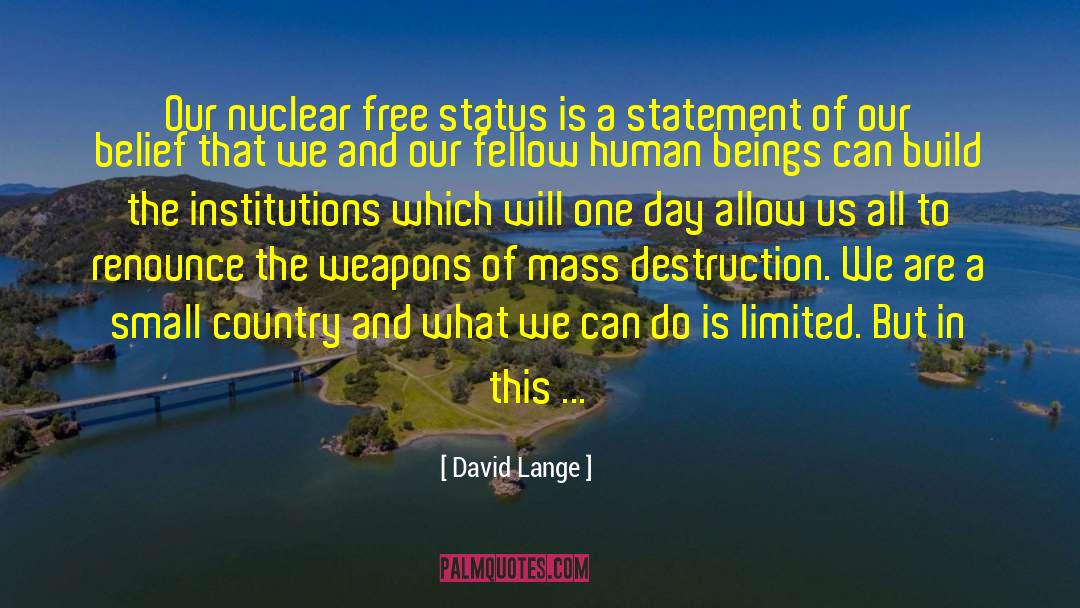 Free Movement quotes by David Lange
