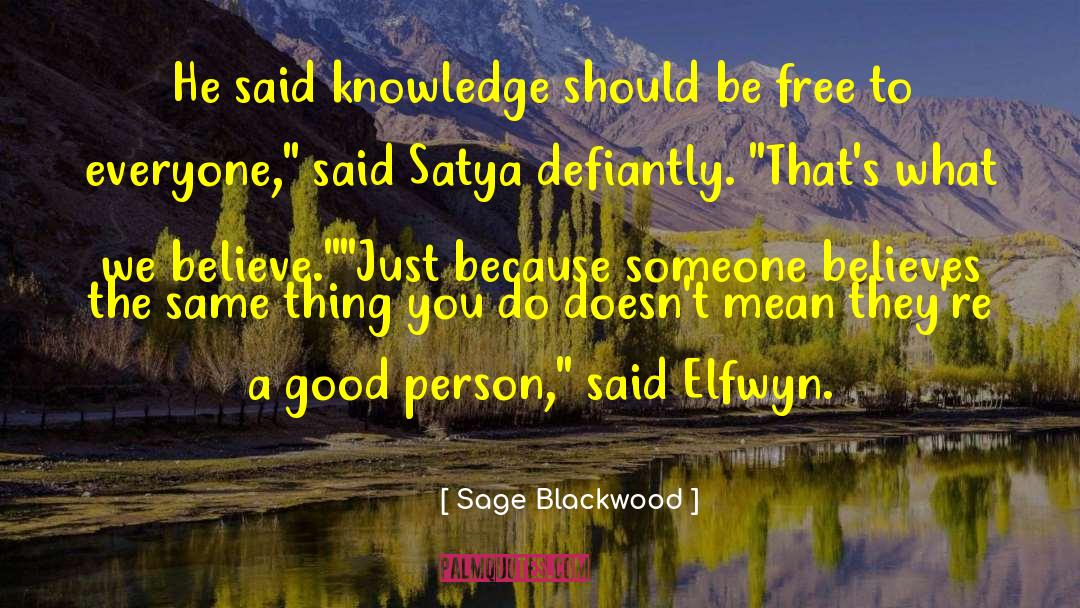 Free Music quotes by Sage Blackwood