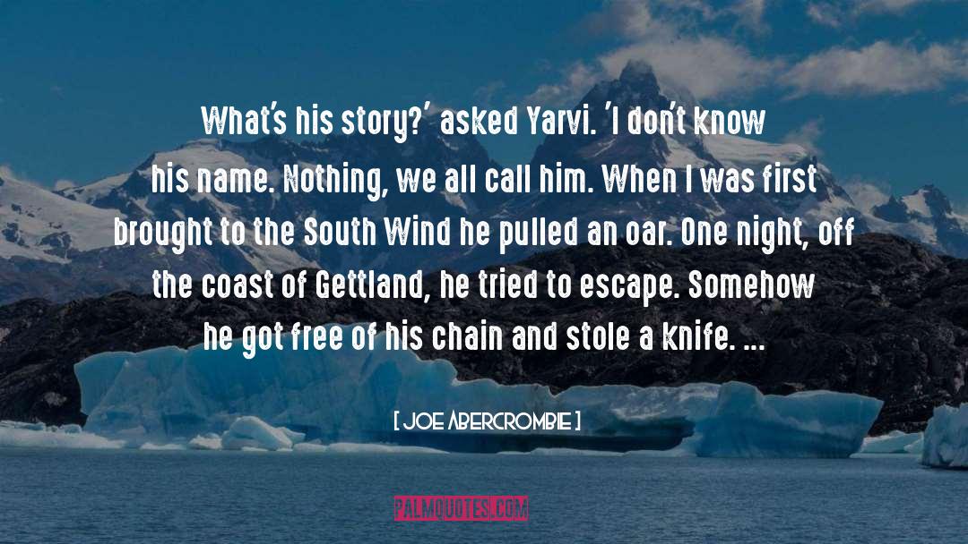 Free Of Evil quotes by Joe Abercrombie