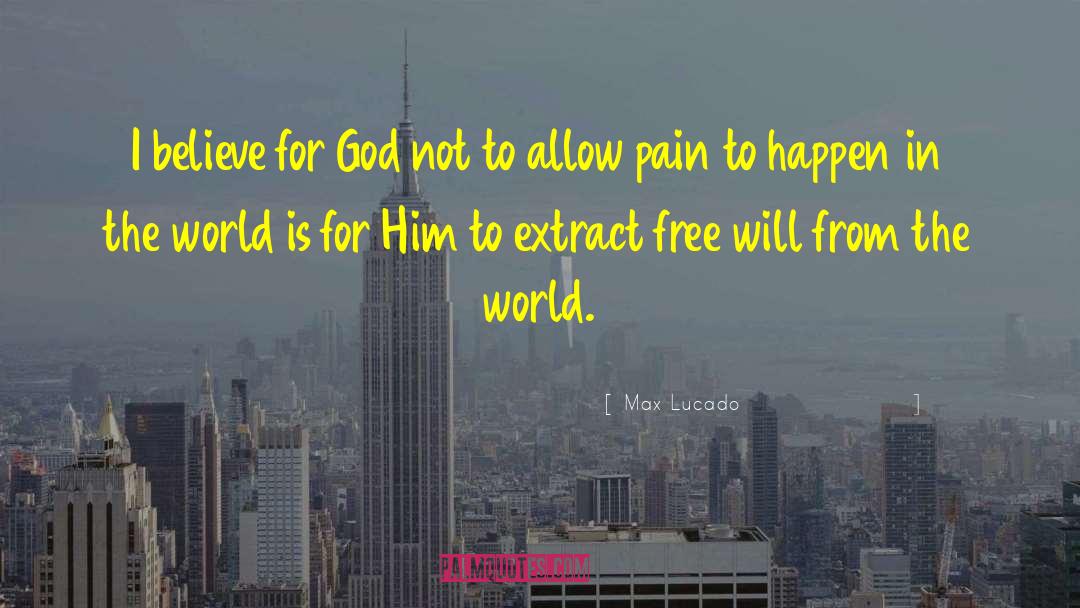 Free Opinion quotes by Max Lucado