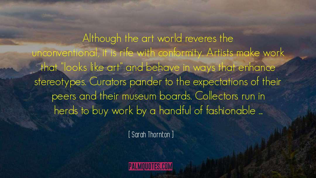 Free People Of The World quotes by Sarah Thornton