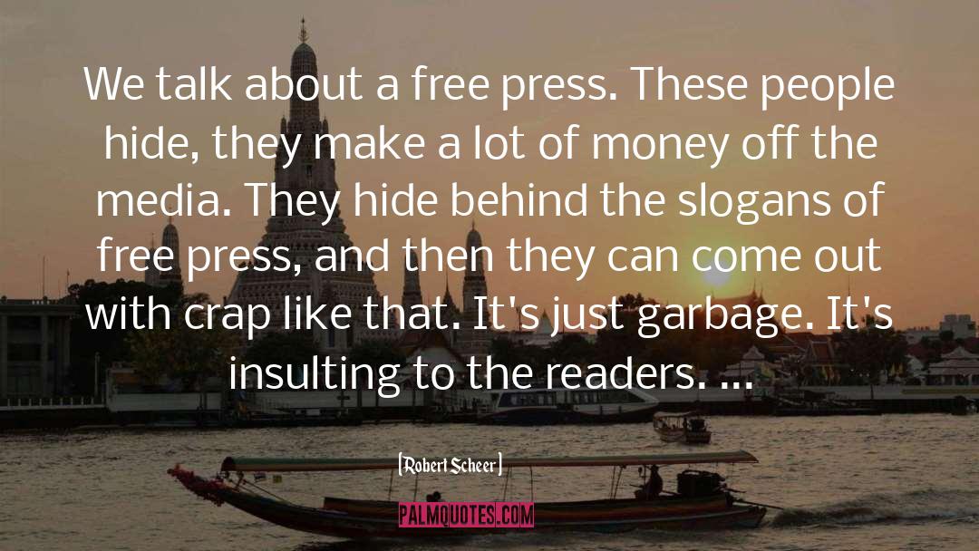 Free Press quotes by Robert Scheer