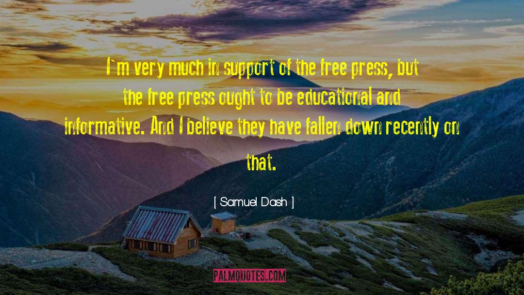 Free Press quotes by Samuel Dash