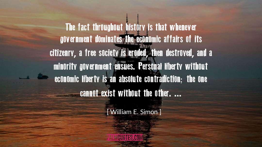Free Society quotes by William E. Simon