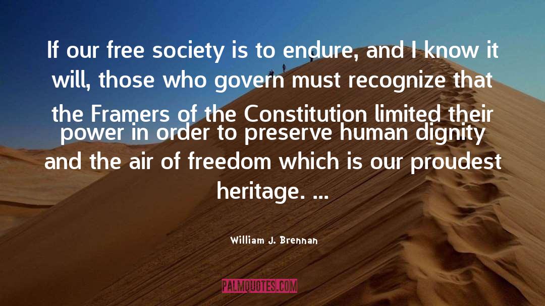 Free Society quotes by William J. Brennan