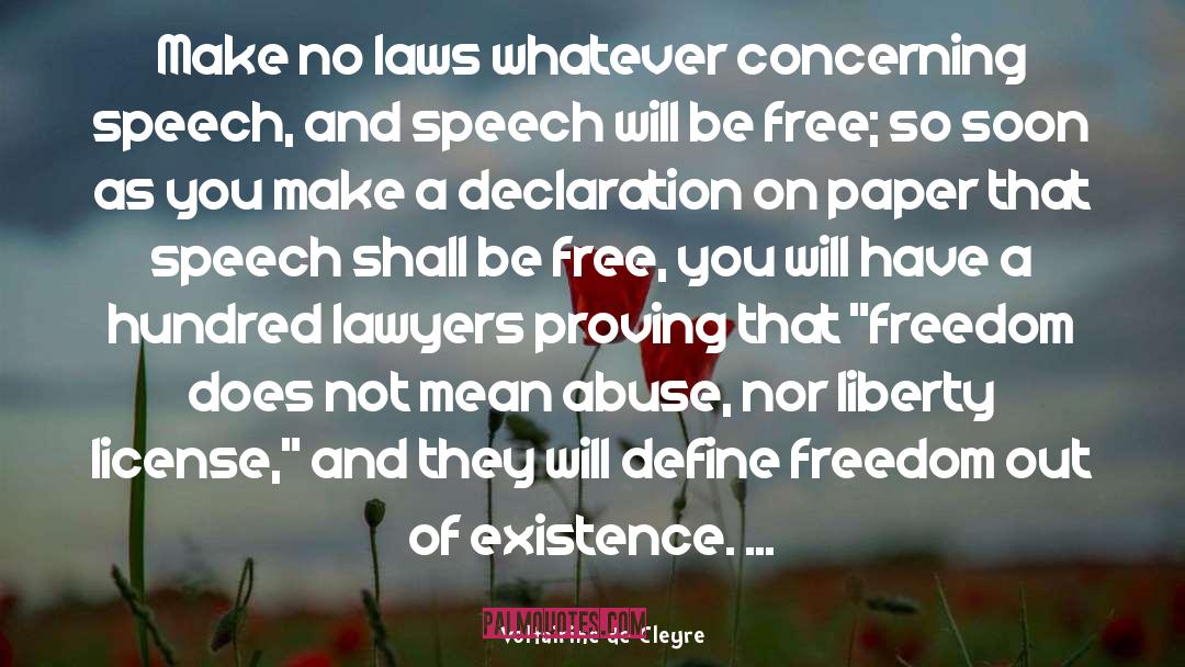Free Speech On College Campuses quotes by Voltairine De Cleyre