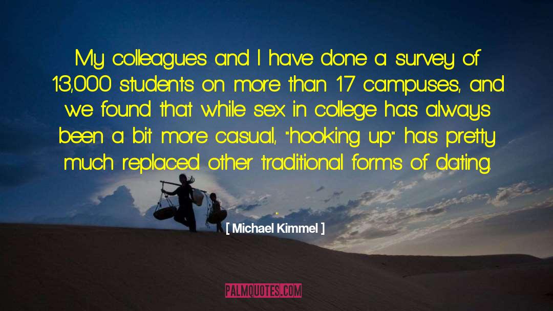 Free Speech On College Campuses quotes by Michael Kimmel