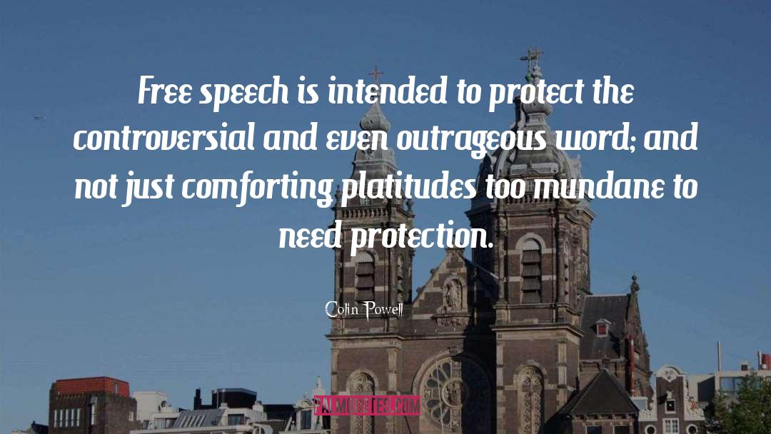 Free Speech quotes by Colin Powell