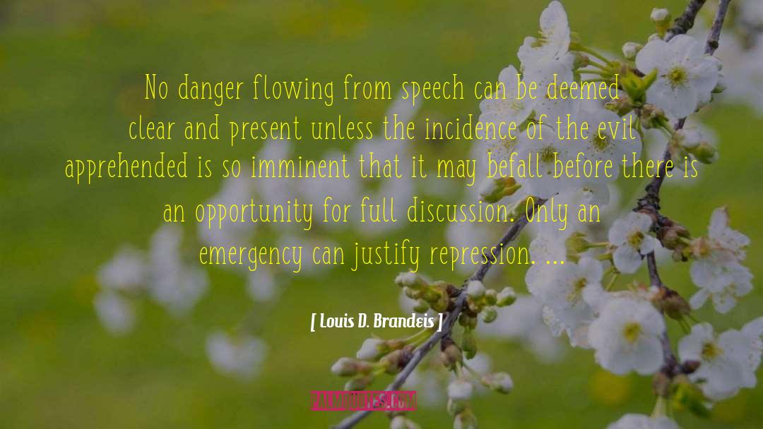 Free Speech quotes by Louis D. Brandeis