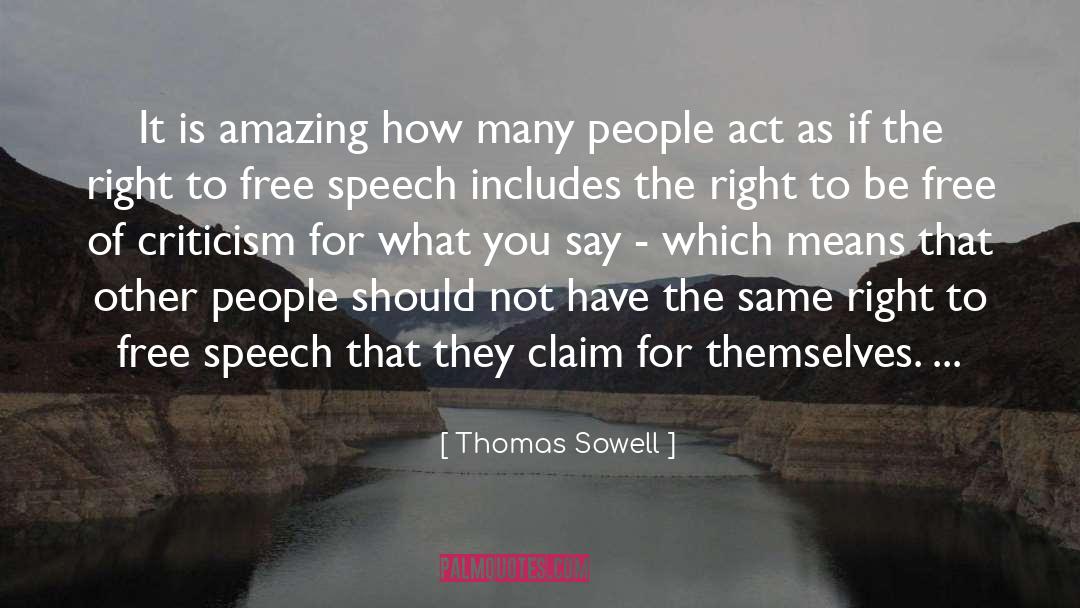 Free Speech quotes by Thomas Sowell