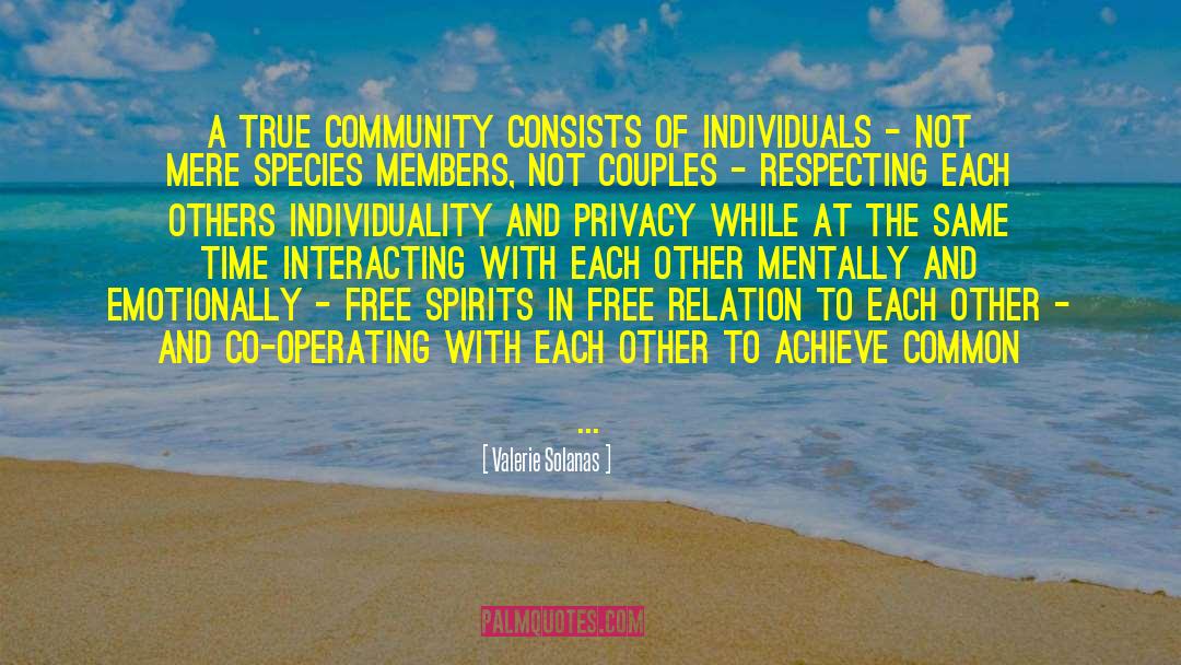 Free Spirits quotes by Valerie Solanas