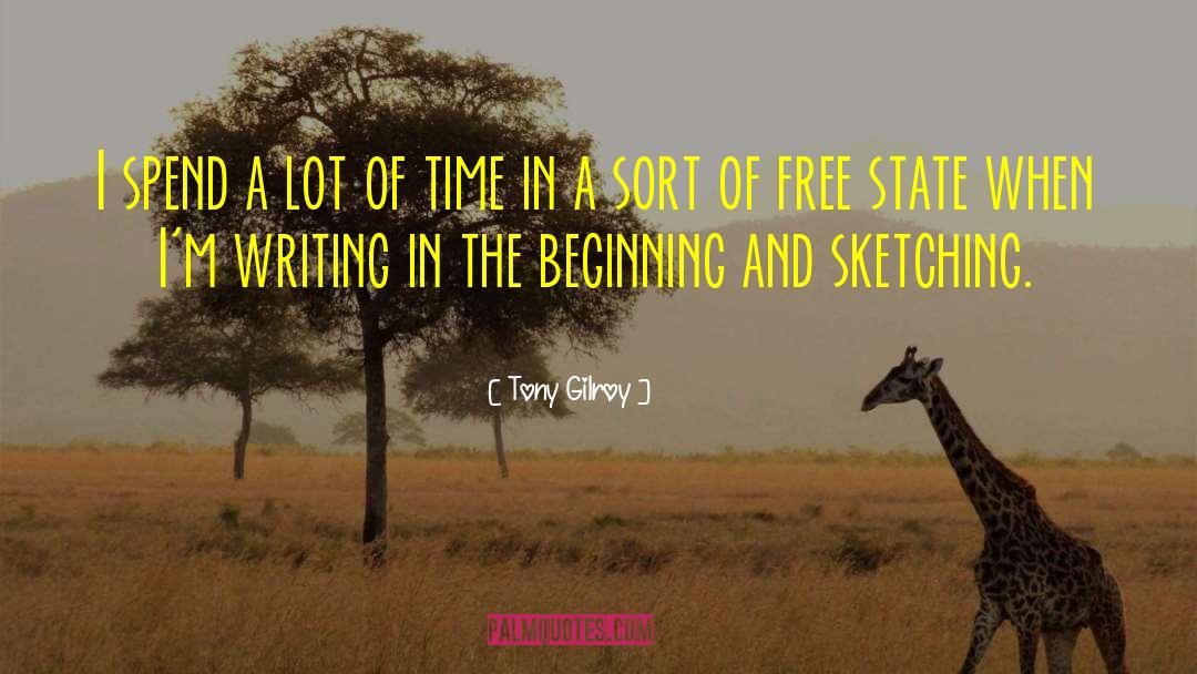Free State quotes by Tony Gilroy