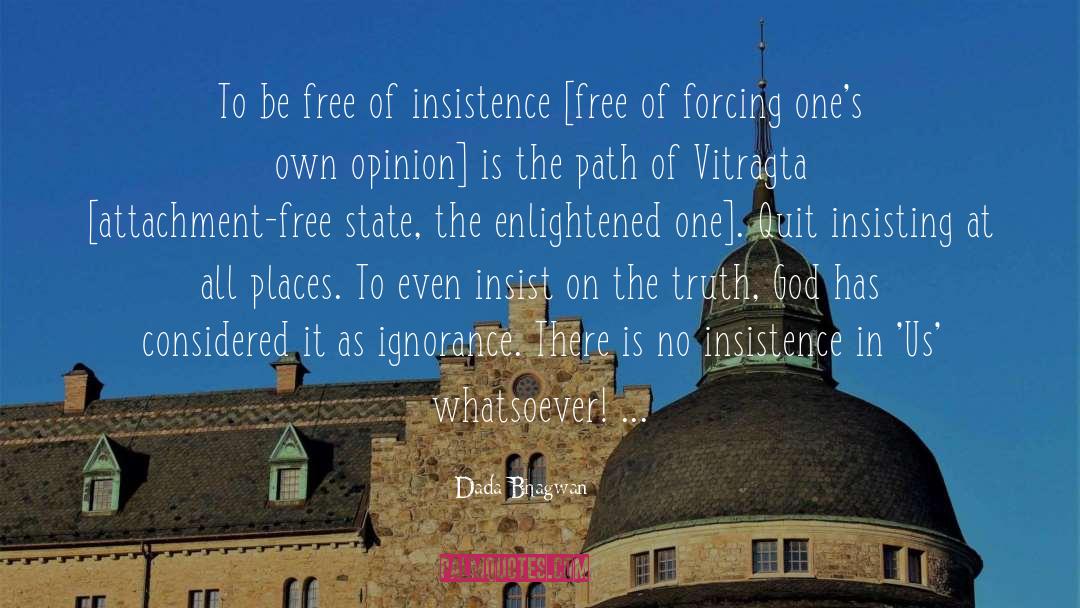 Free State quotes by Dada Bhagwan