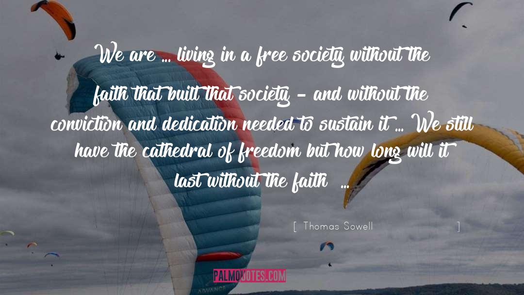 Free State quotes by Thomas Sowell