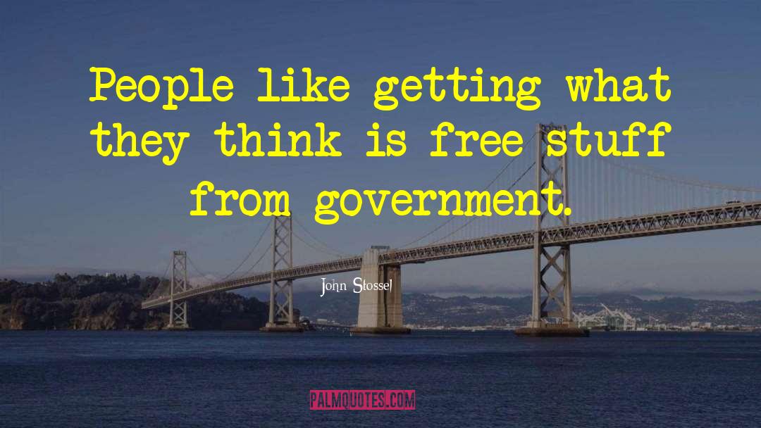 Free Stuff quotes by John Stossel