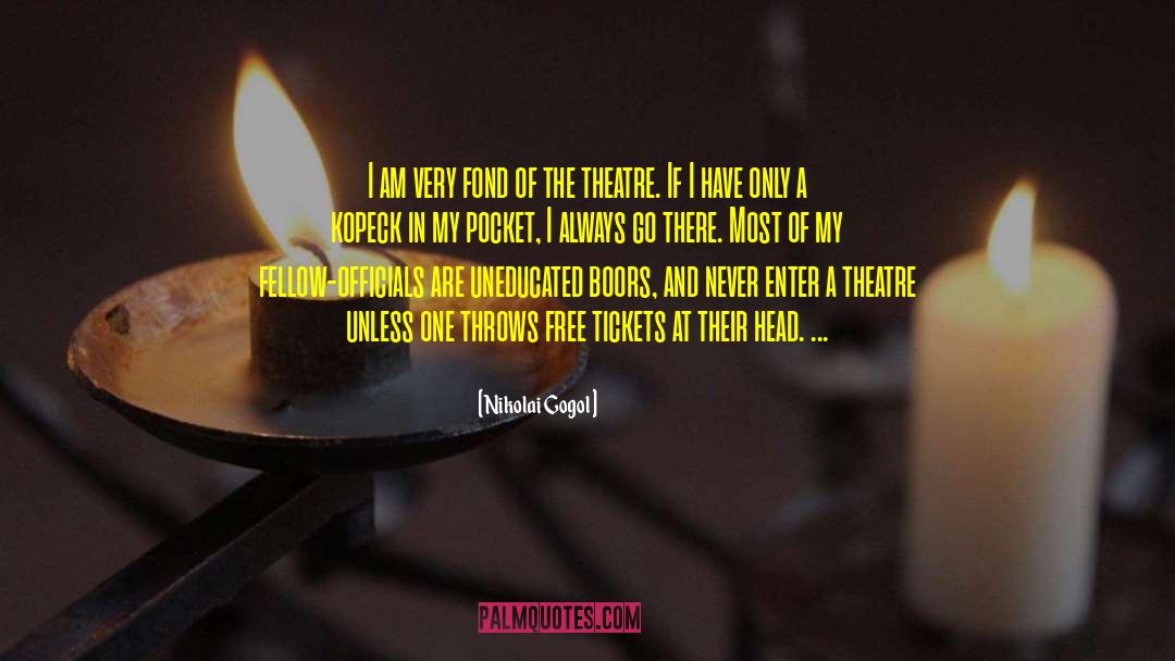 Free Thinker quotes by Nikolai Gogol
