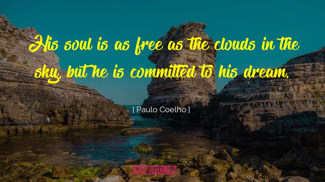 Free Thinkers quotes by Paulo Coelho