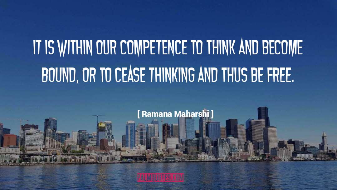 Free Thinking quotes by Ramana Maharshi