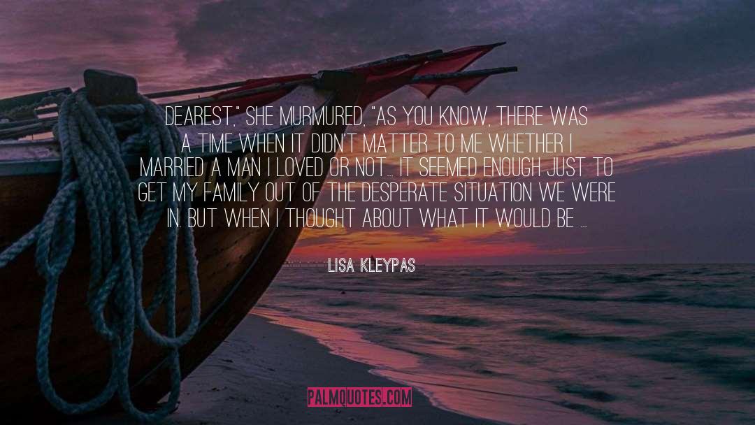 Free Thought quotes by Lisa Kleypas