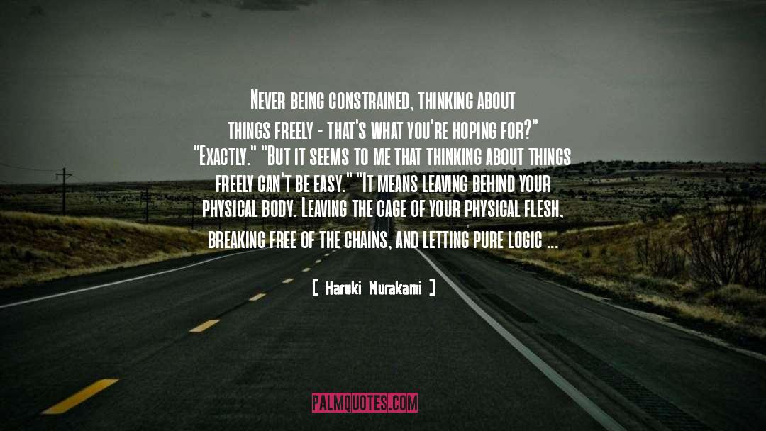 Free Thought quotes by Haruki Murakami