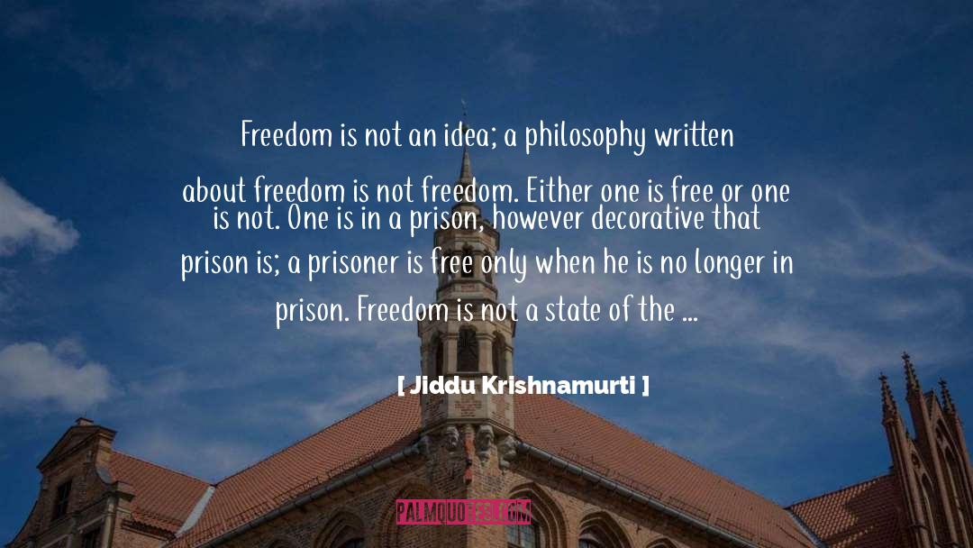Free Thought quotes by Jiddu Krishnamurti