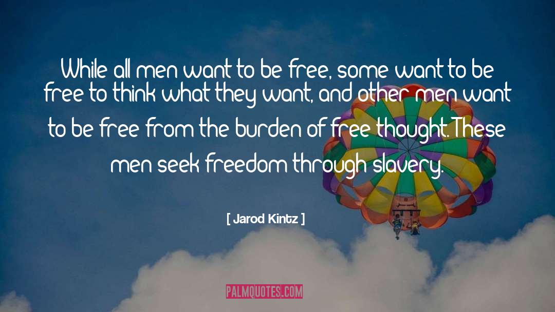 Free Thought quotes by Jarod Kintz